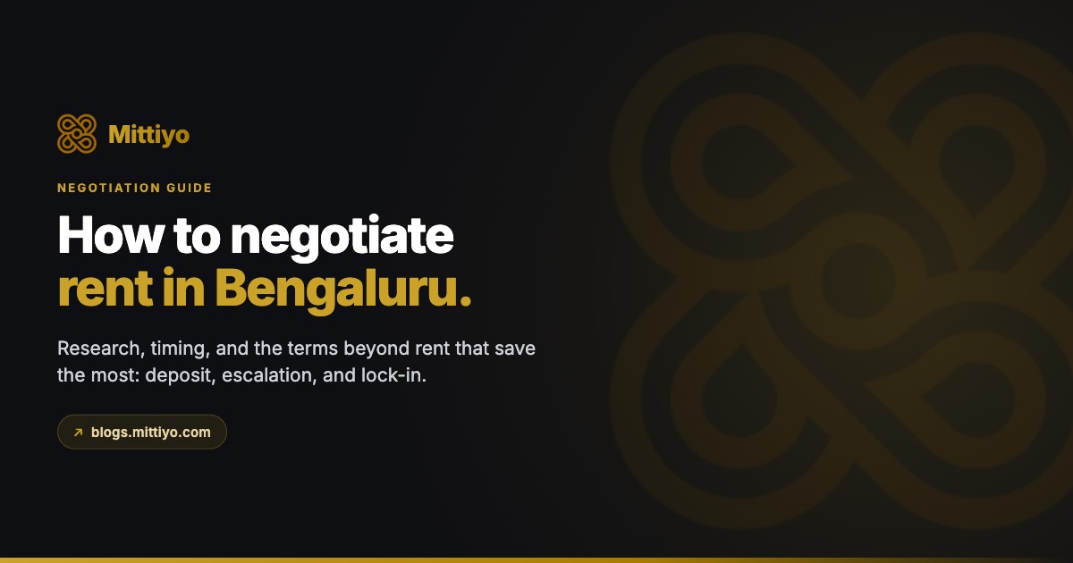 How to Negotiate Rent in Bengaluru: Practical Tips That Actually Work