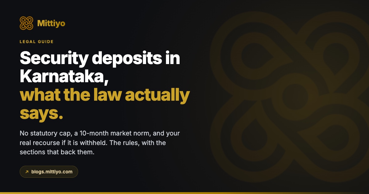 Security Deposit Laws in Karnataka: Rights, Limits, and Refund Rules